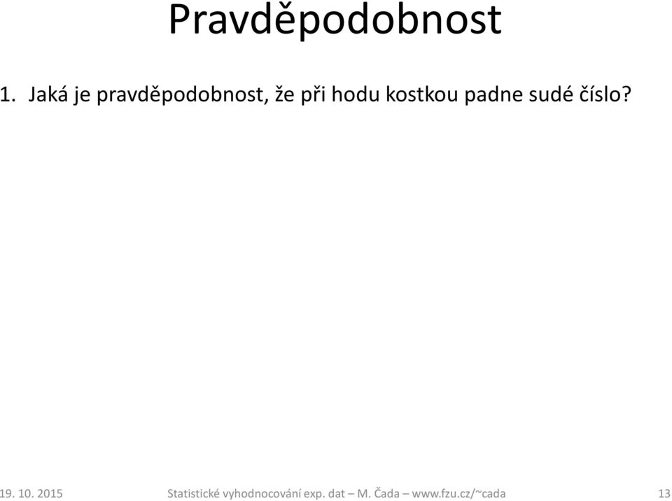 pravděpodobnost, že