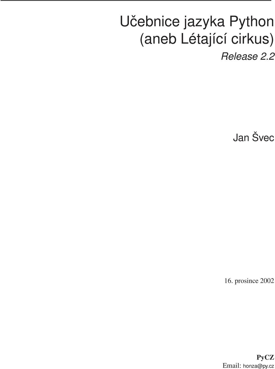 Release 2.2 Jan Švec 16.