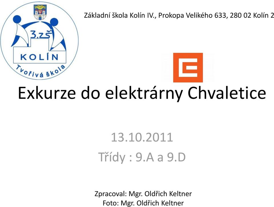 Exkurze do elektrárny Chvaletice 13.10.