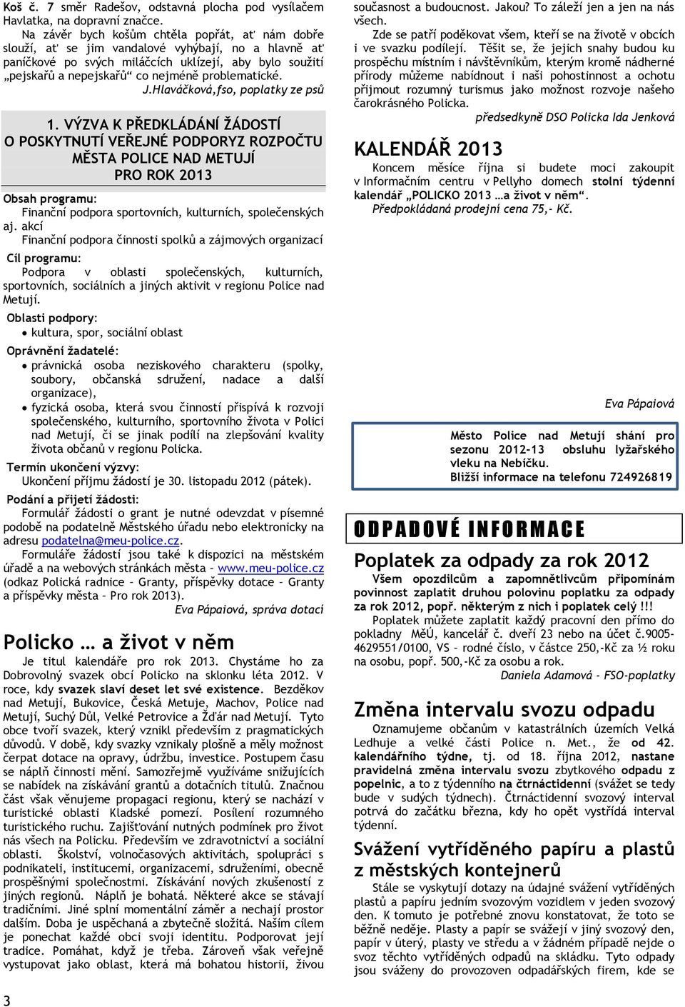 problematické. J.Hlaváčková,fso, poplatky ze psů 1.