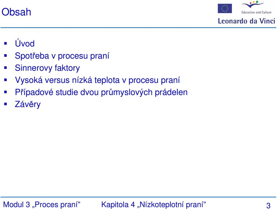 teplota v procesu praní Případové