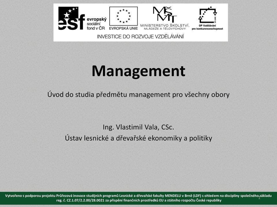 studijních programů Lesnické a dřevařské fakulty MENDELU v Brně (LDF) s ohledem na disciplíny