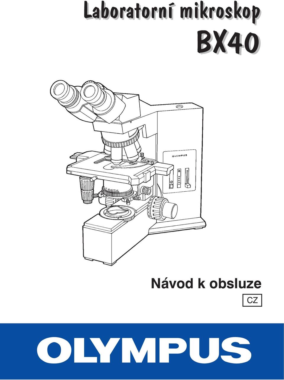 BX40 Návod