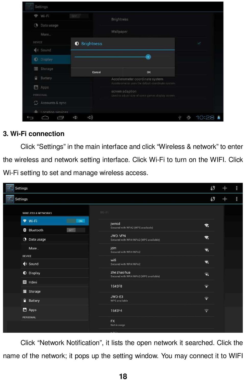 Click Wi-Fi setting to set and manage wireless access.