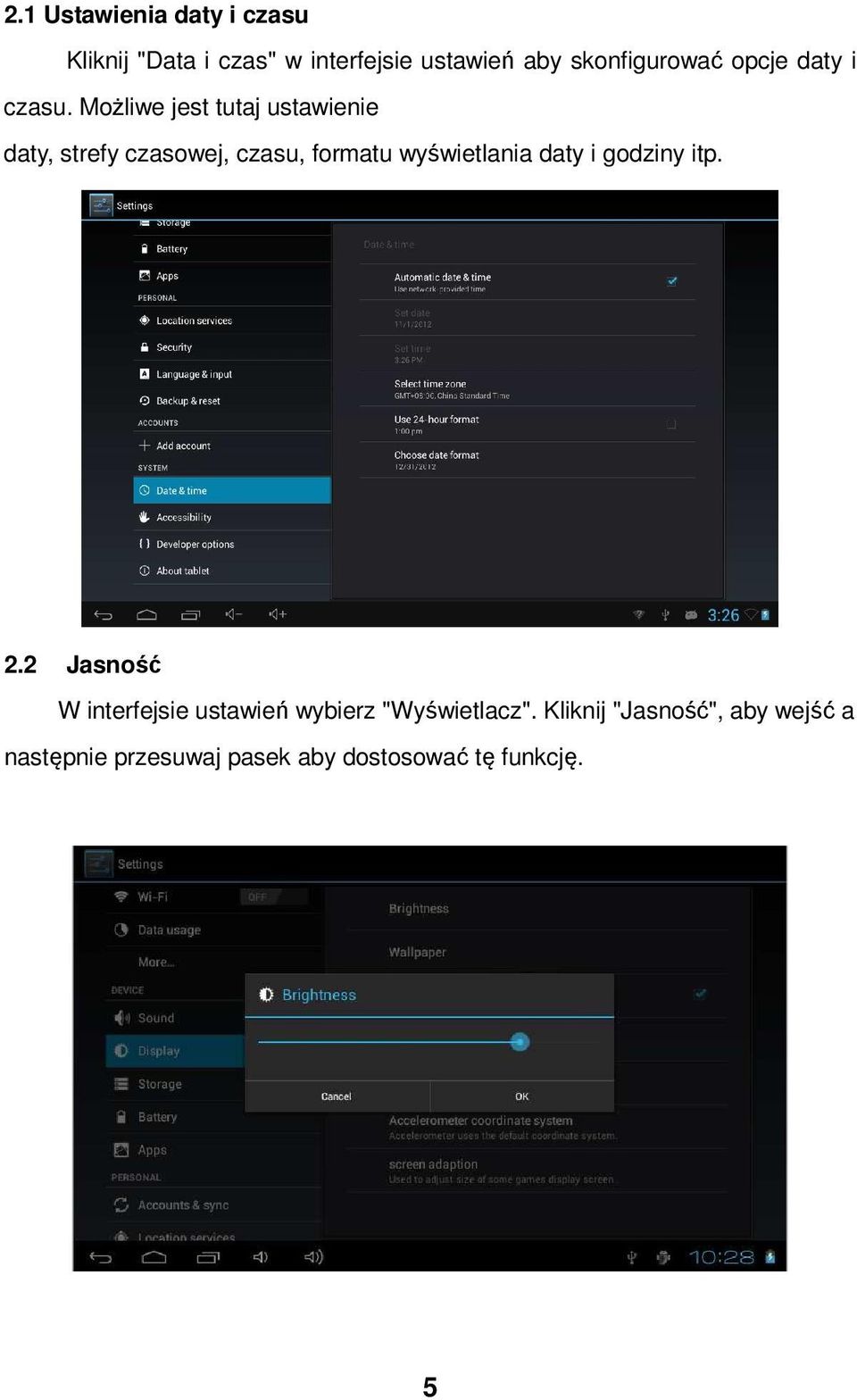 Możliwe jest tutaj ustawienie daty, strefy czasowej, czasu, formatu wyświetlania daty i
