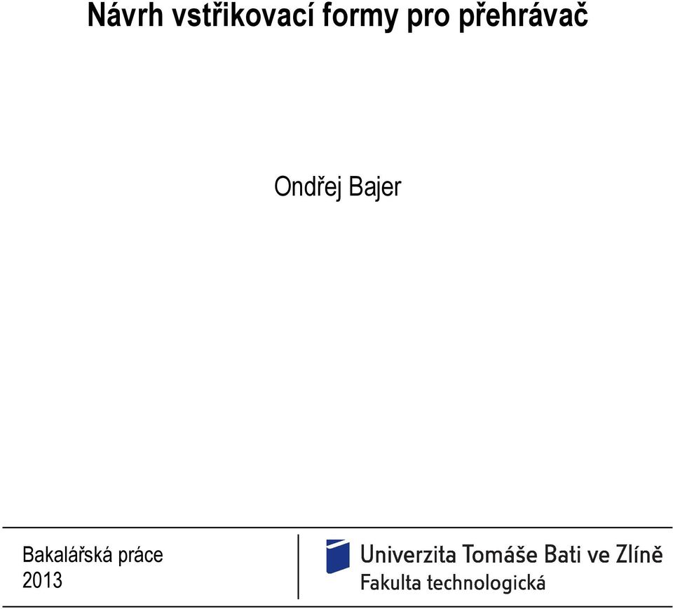 přehrávač Ondřej