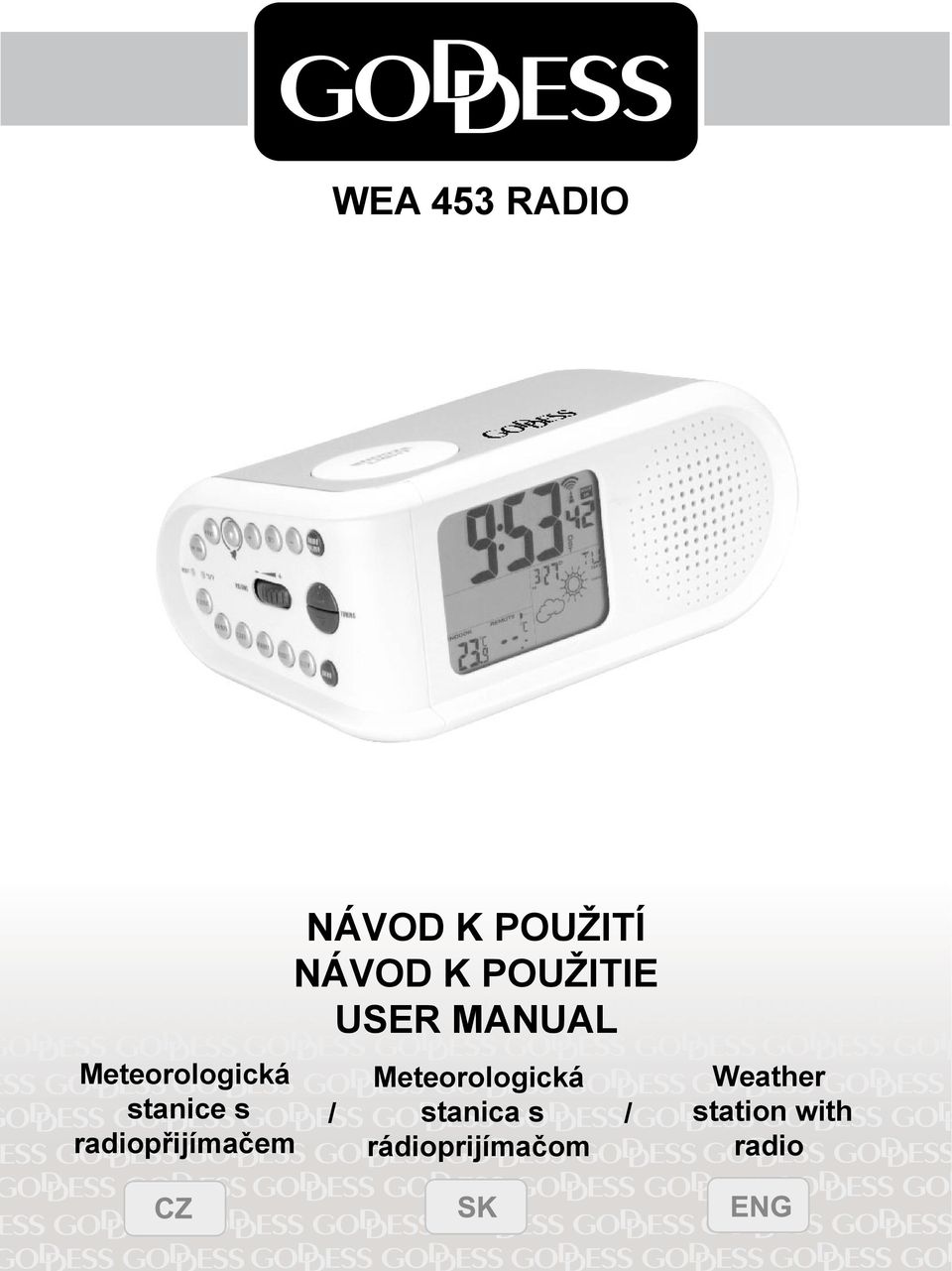 POUŽITIE USER MANUAL Meteorologická /