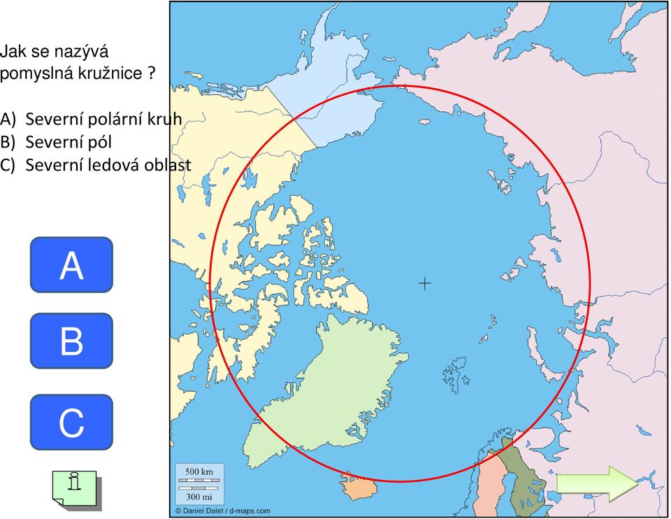 A) Severní polární kruh
