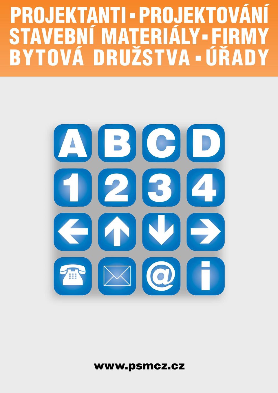 BYTOVÁ DRUÎSTVA Ú ADY A