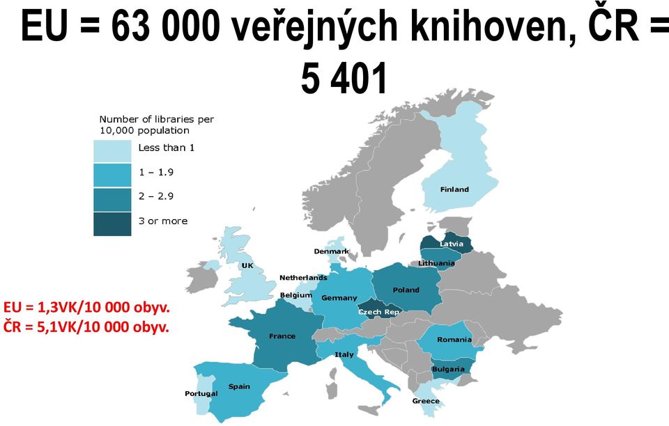 EU = 1,3VK/10 000 obyv.