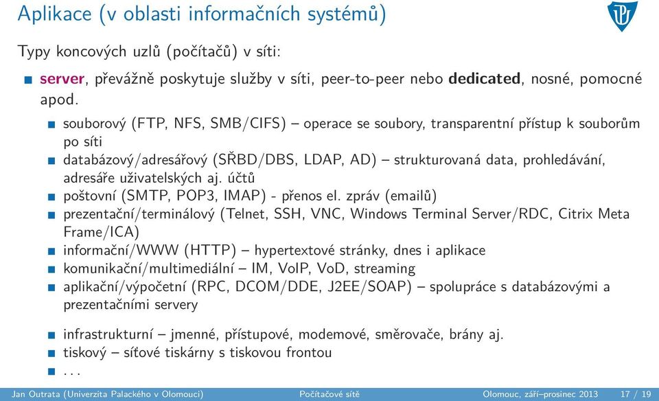 účtů poštovní (SMTP, POP3, IMAP) - přenos el.