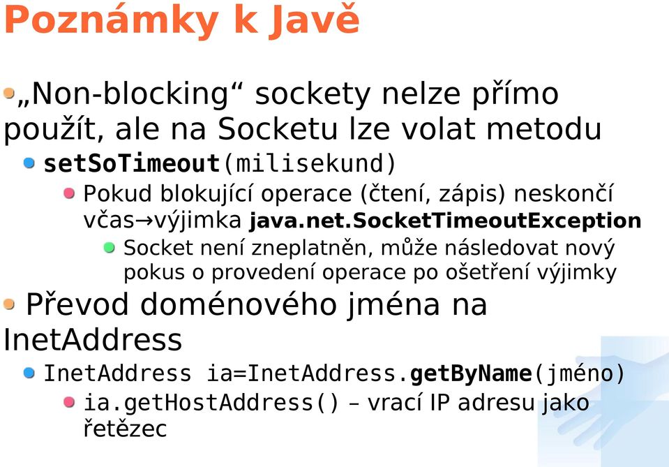 sockettimeoutexception Socket není zneplatněn, může následovat nový pokus o provedení operace po ošetření