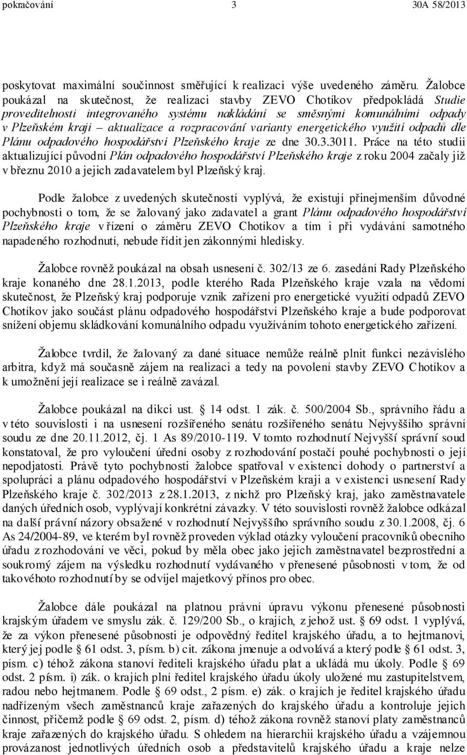 rozpracování varianty energetického využití odpadů dle Plánu odpadového hospodářství Plzeňského kraje ze dne 30.3.3011.