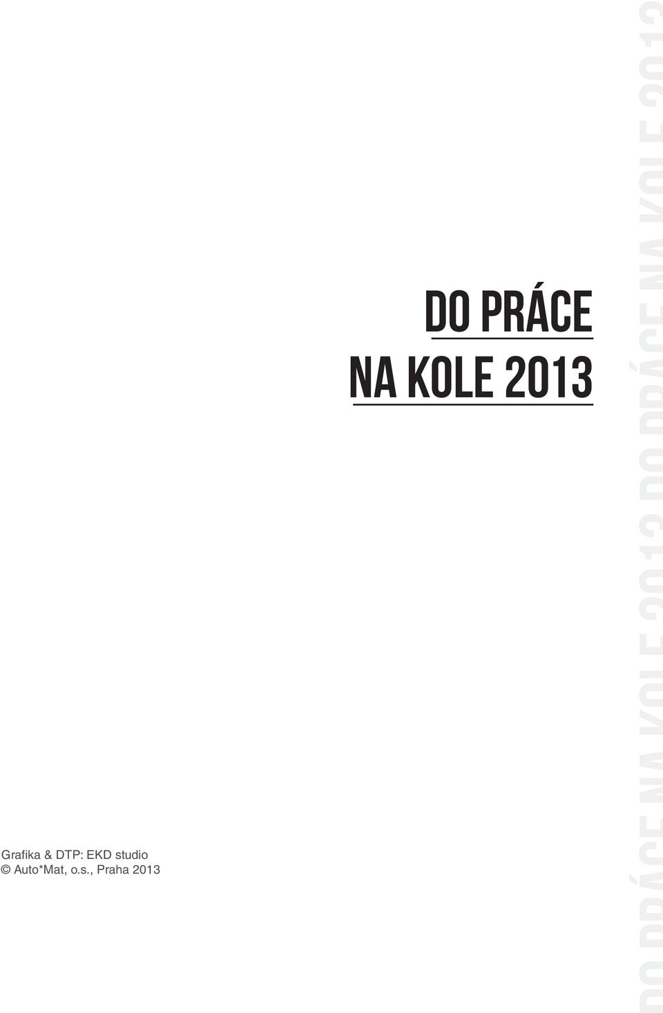 s., Praha 2013 DO
