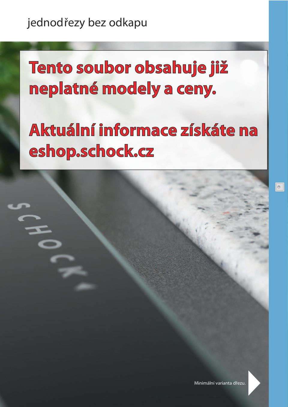 Aktuální informace získáte na eshop.