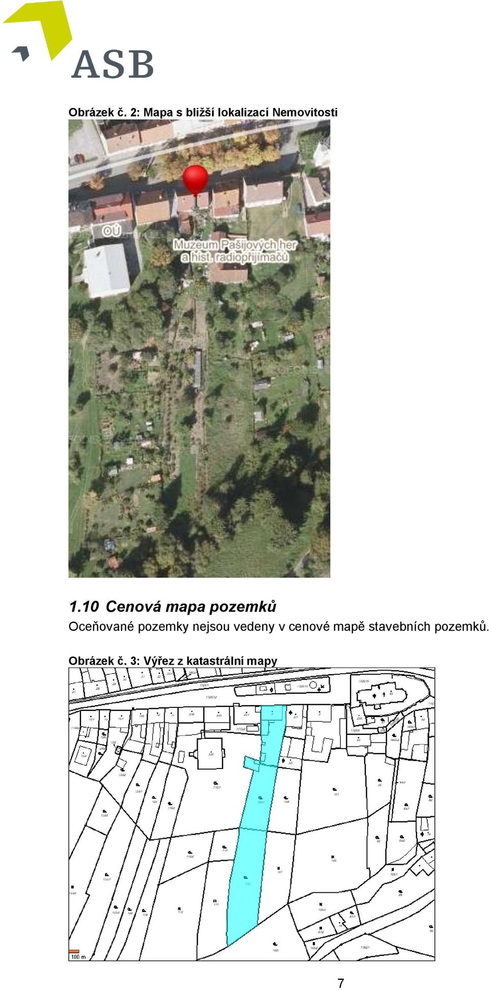 10 Cenová mapa pozemků Oceňované pozemky