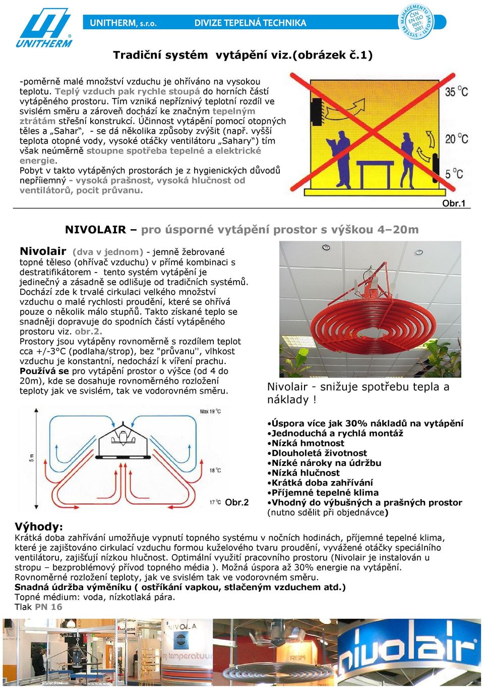 Účinnost vytápění pomocí otopných těles a Sahar - se dá několika způsoby zvýšit (např.