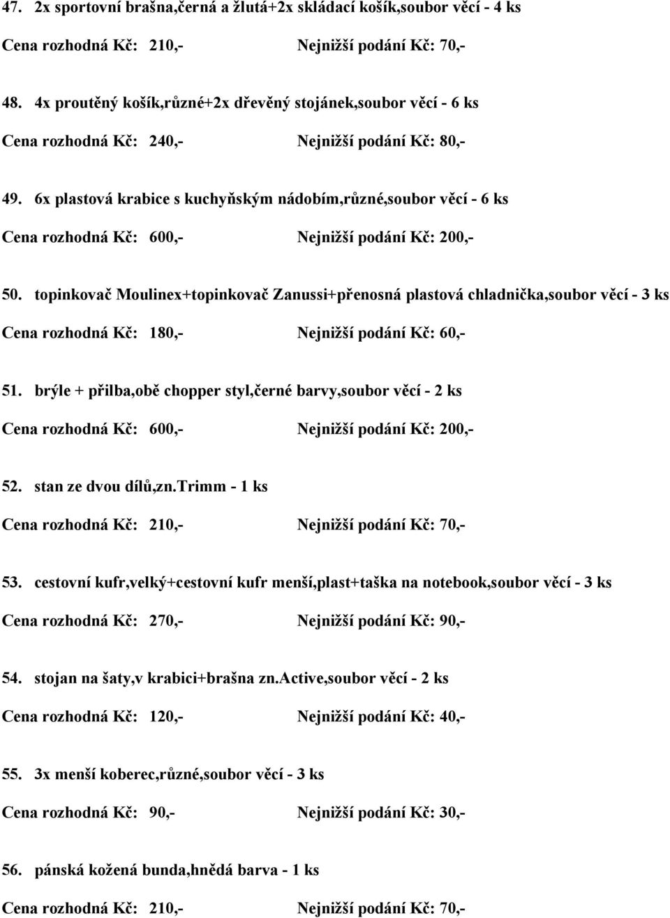 topinkovač Moulinex+topinkovač Zanussi+přenosná plastová chladnička,soubor věcí - 3 ks 51.