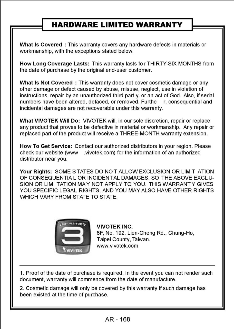 What Is Not Covered : This warranty does not cover cosmetic damage or any other damage or defect caused by abuse, misuse, neglect, use in violation of instructions, repair by an unauthorized third