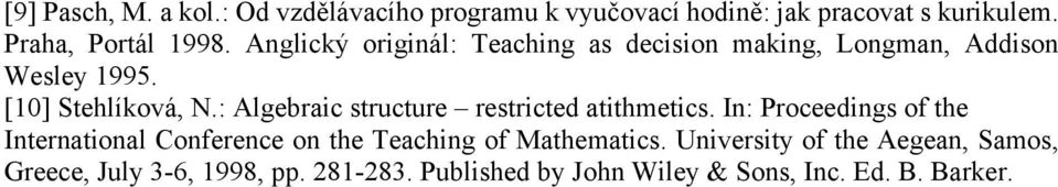 : Algebraic structure restricted atithmetics.