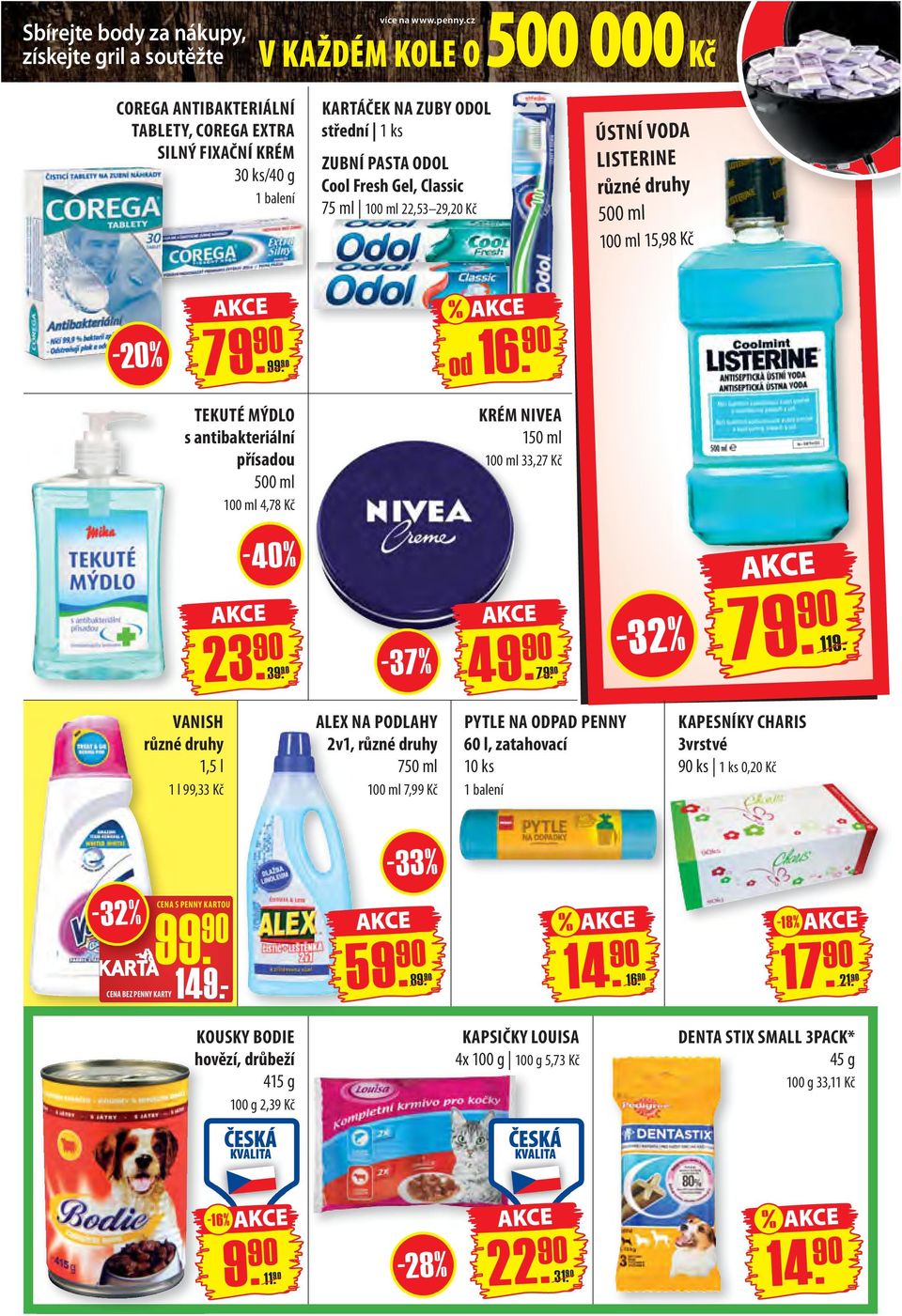 ml 22,53 29,20 Kč ÚSTNÍ VODA LISTERINE 500 ml 100 ml 15,98 Kč - 20 % 79. 99. % od 16. TEKUTÉ MÝDLO s antibakteriální přísadou 500 ml 100 ml 4,78 Kč KRÉM NIVEA 150 ml 100 ml 33,27 Kč -40% 23. 39.