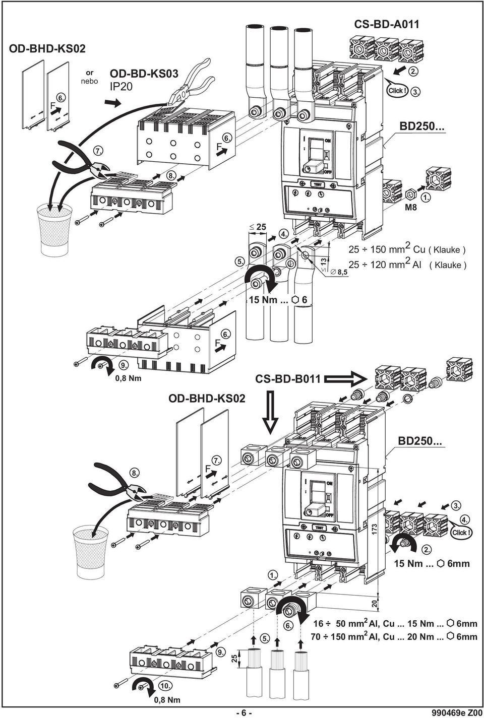 .. 6 OD-BHD-KS CS-BD-B BD5... 73 3. Click!.. 5 Nm.