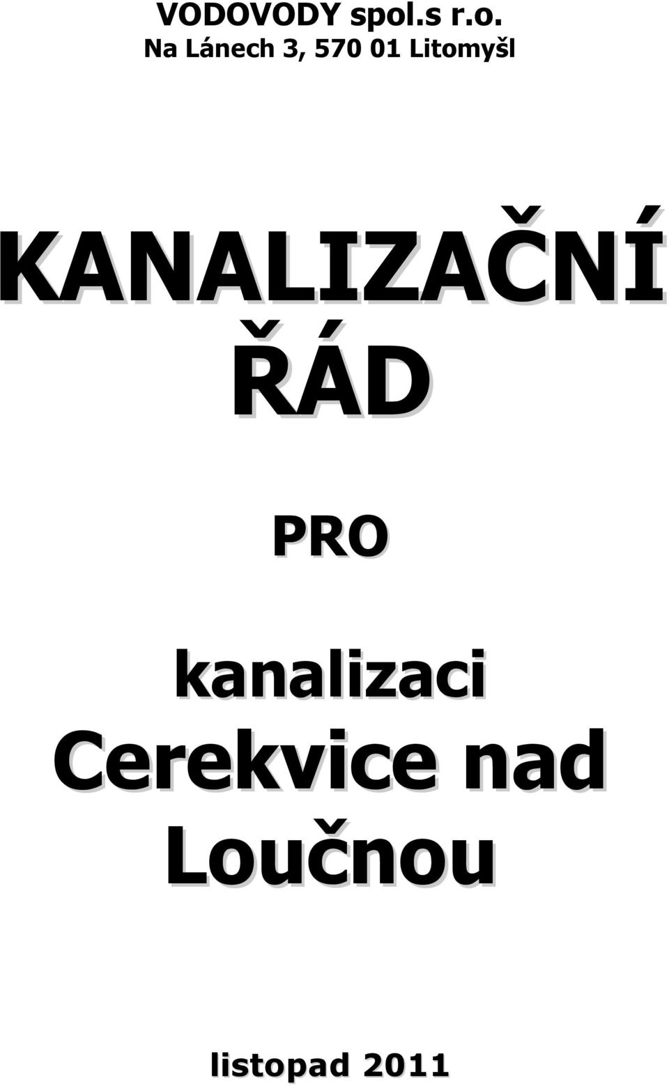 Na Lánech 3, 570 01 Litomyšl