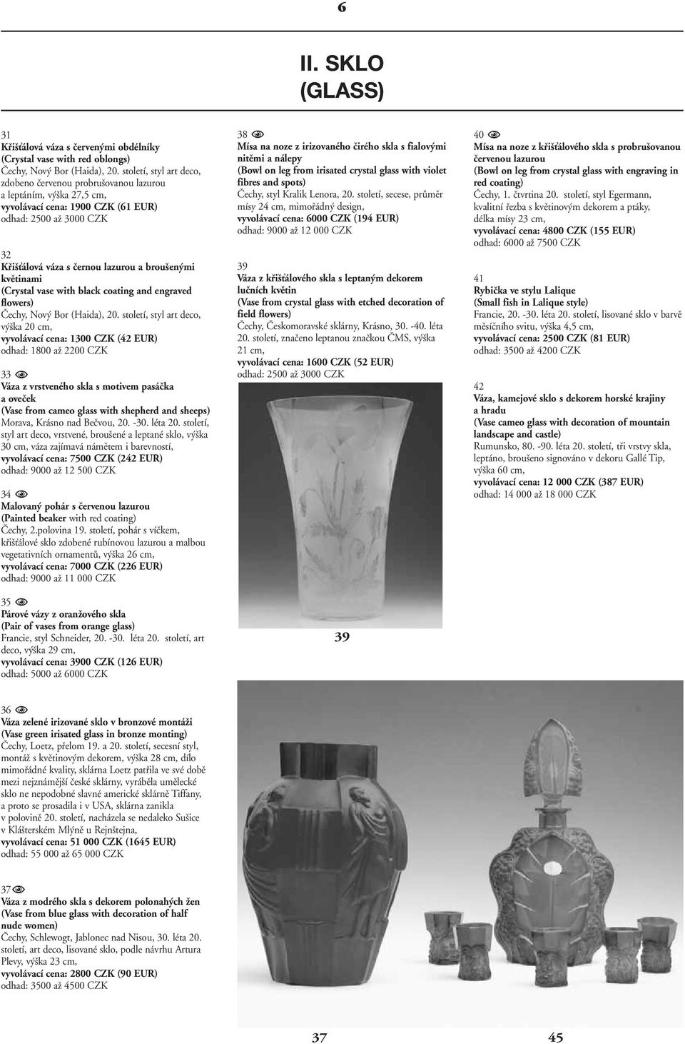 kvûtinami (Crystal vase with black coating and engraved flowers) âechy, Nov Bor (Haida), 20.