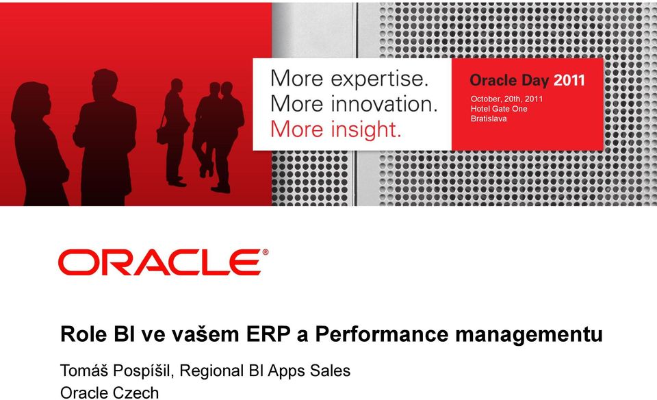 Pospíšil, Regional BI Apps Sales Oracle Czech 1