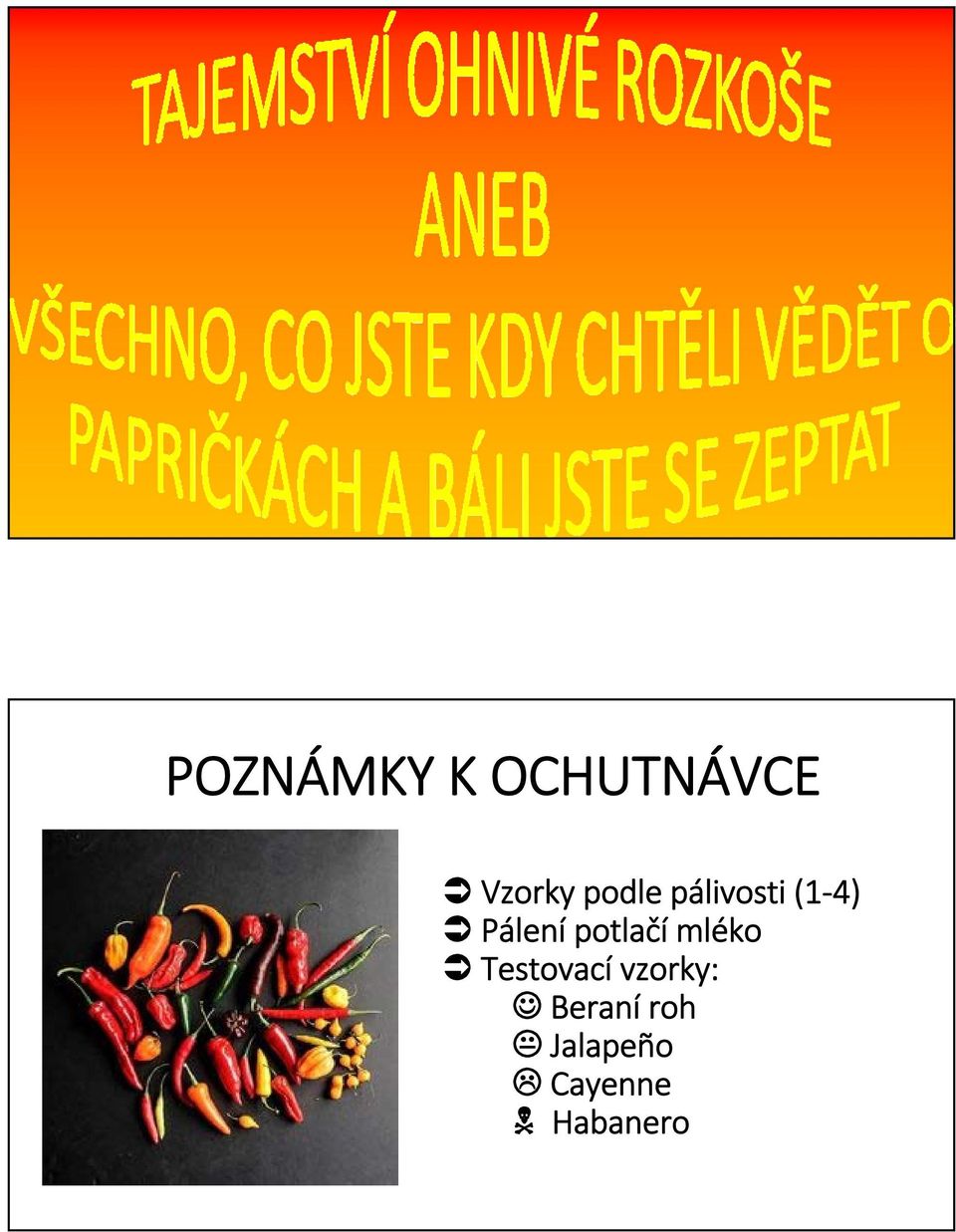 potlačímléko Testovací vzorky: