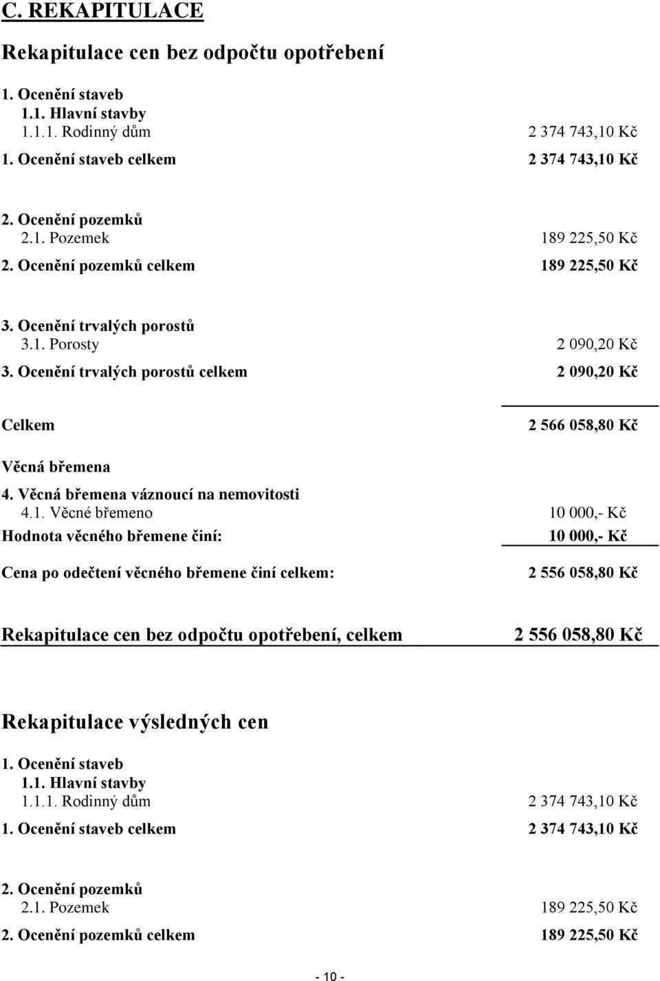 Věcná břemena váznoucí na nemovitosti 4.1.