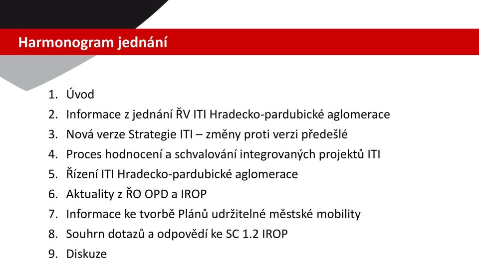 Proces hodnocení a schvalování integrovaných projektů ITI 5.