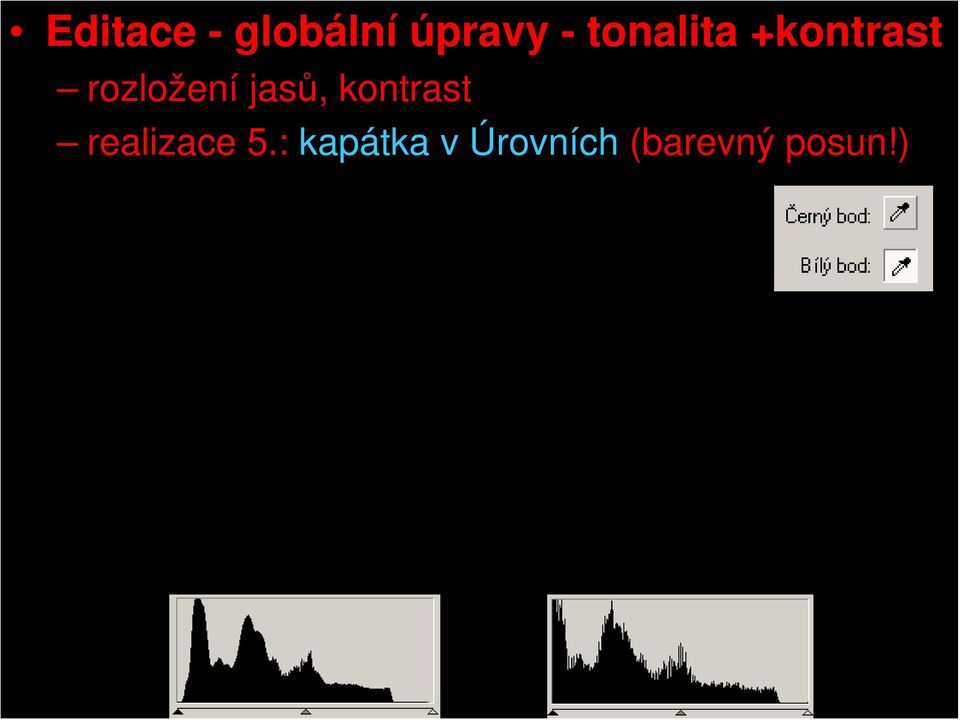 jasů, kontrast realizace 5.