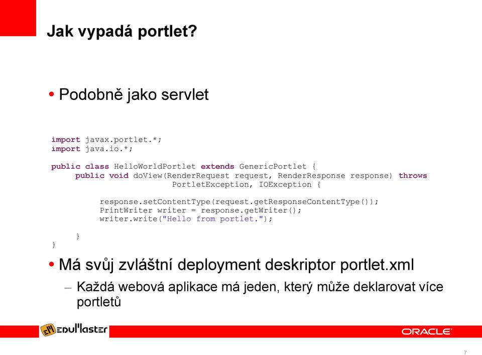 throws PortletException, IOException { } } response.setcontenttype(request.