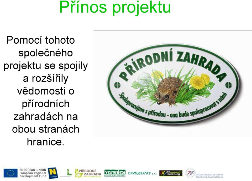 vědomosti o přírodních zahradách