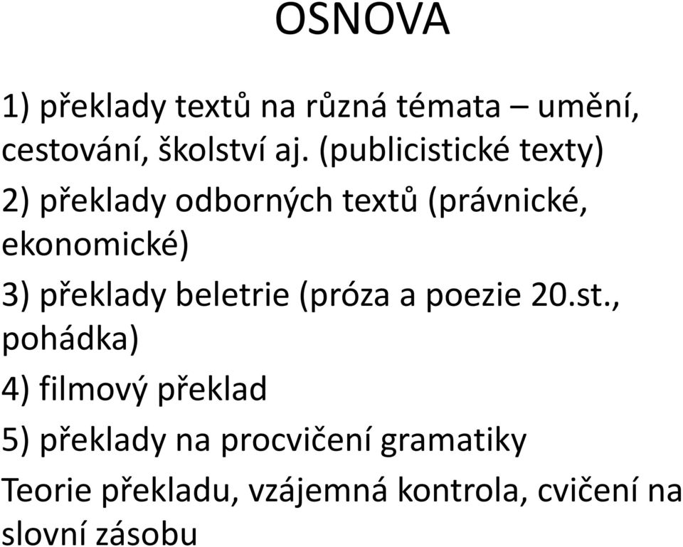 překlady beletrie (próza a poezie 20.st.