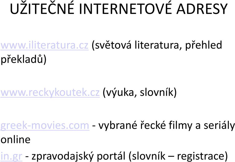 reckykoutek.cz (výuka, slovník) greek-movies.