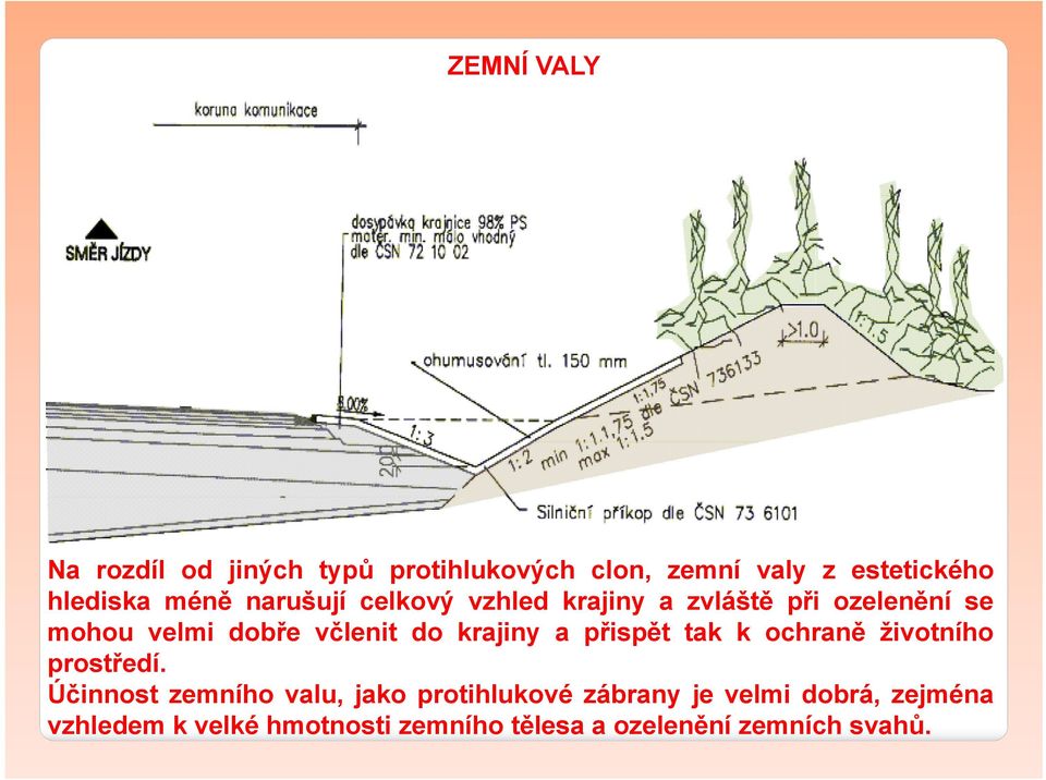 krajiny a přispět tak k ochraně životního prostředí.