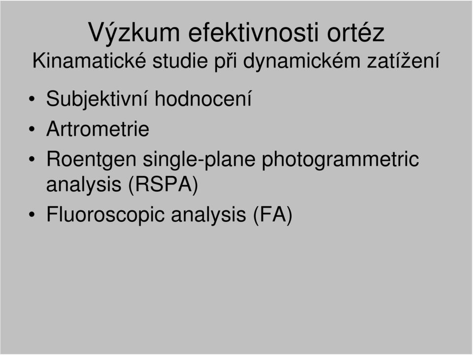 Artrometrie Roentgen single-plane