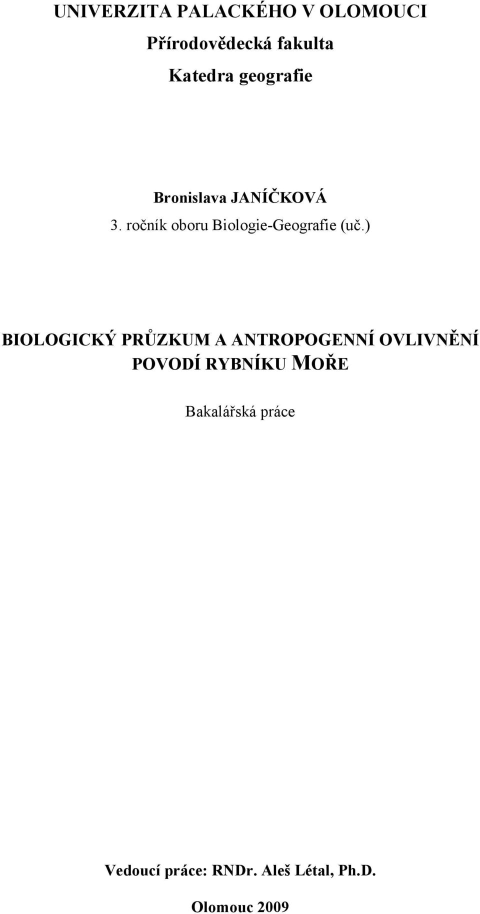 ročník oboru Biologie-Geografie (uč.