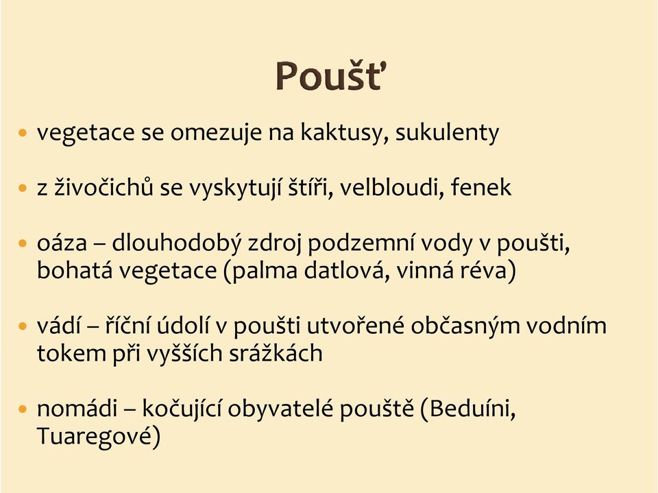 vegetace (palma datlová, vinná réva) vádí říční údolí v poušti utvořené