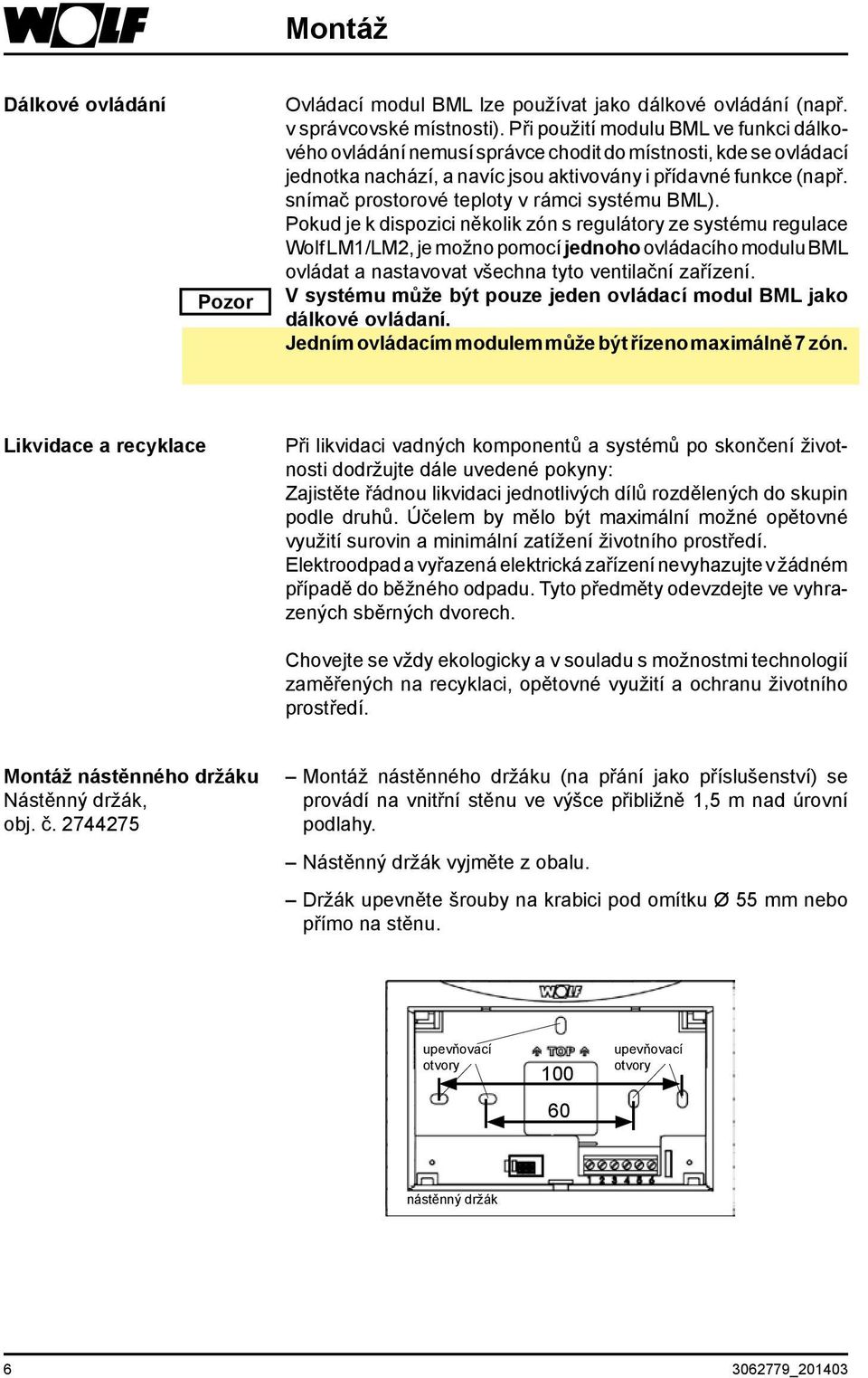 snímač prostorové teploty v rámci systému BML).