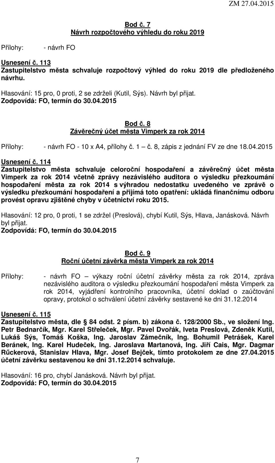 8, zápis z jednání FV ze dne 18.04.2015 Usnesení č.