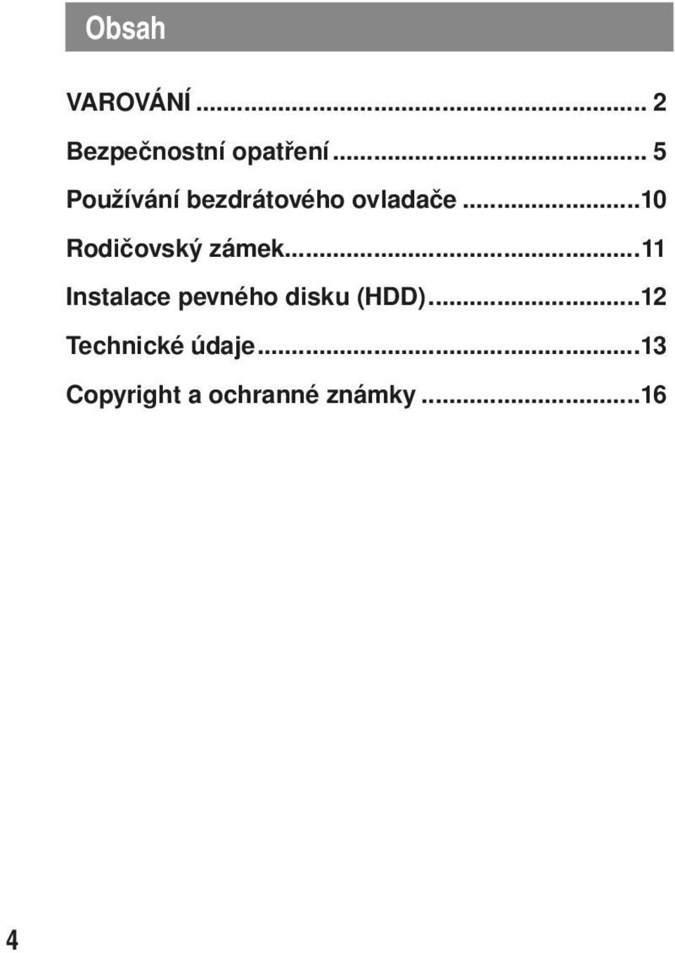 ..10 Rodičovský zámek.