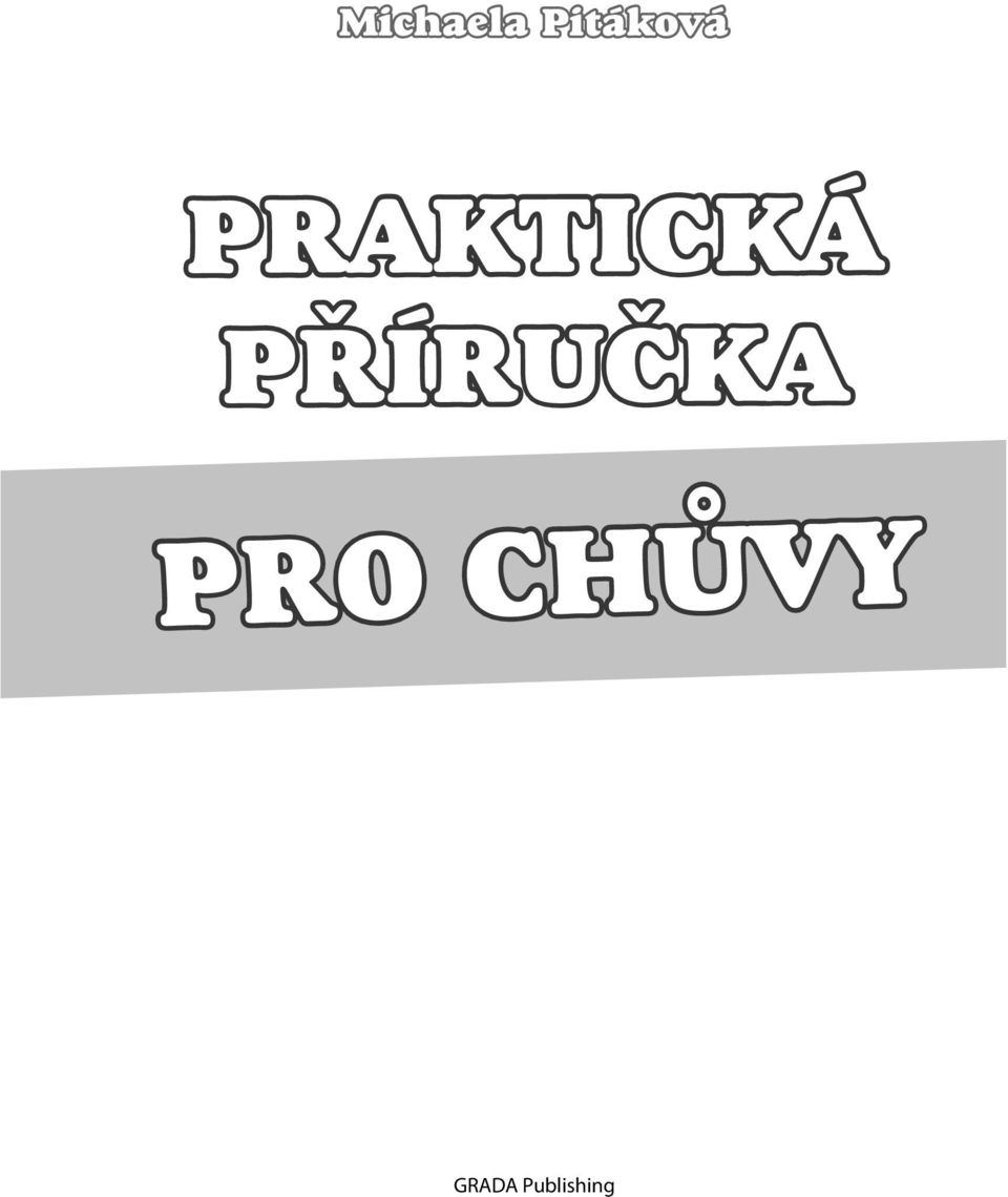 PRAKTICKÁ