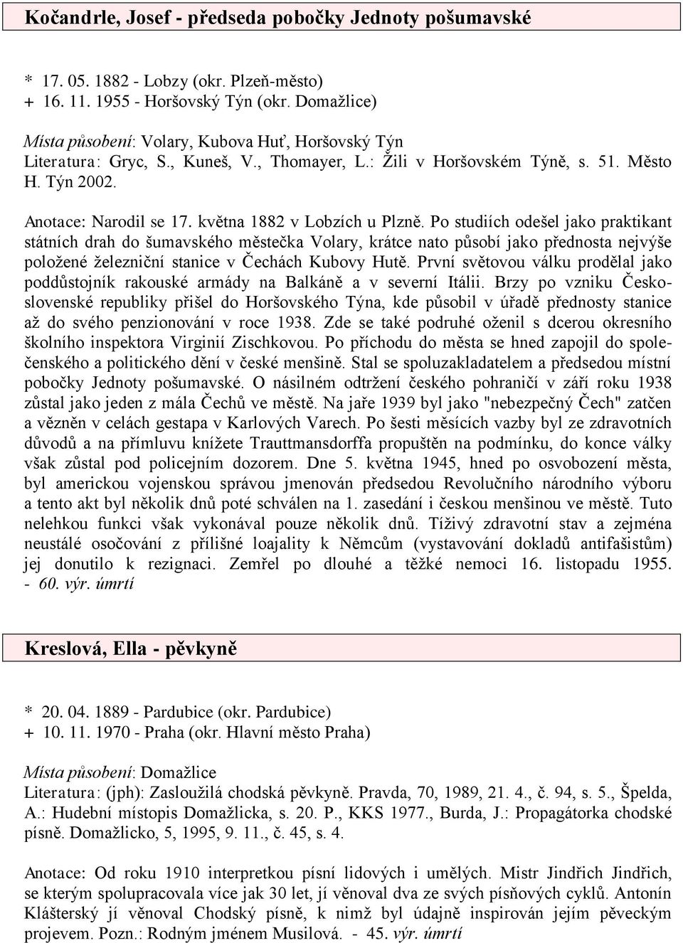 května 1882 v Lobzích u Plzně.