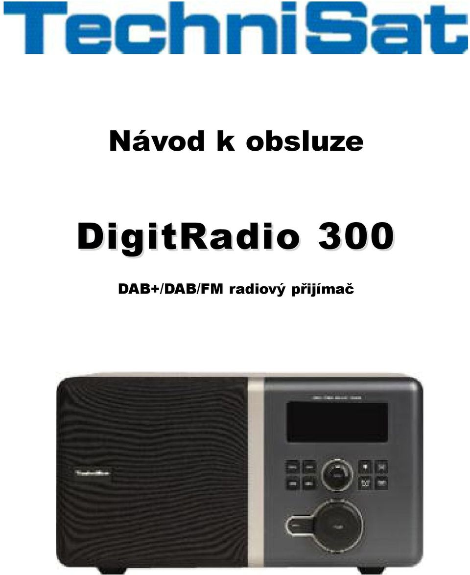 DigitRadio 300