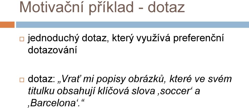 Vrať mi popisy obrázků, které ve svém