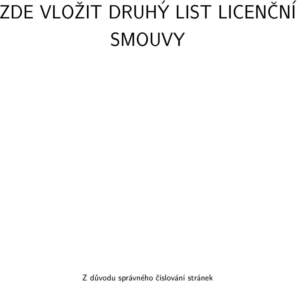 SMOUVY Z důvodu