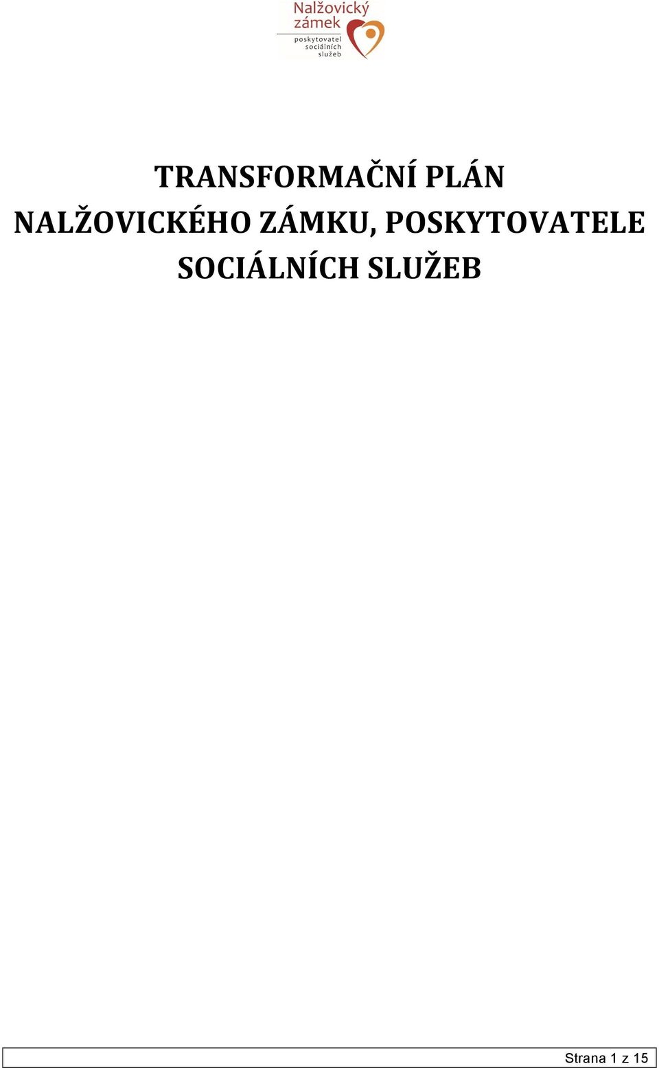 POSKYTOVATELE